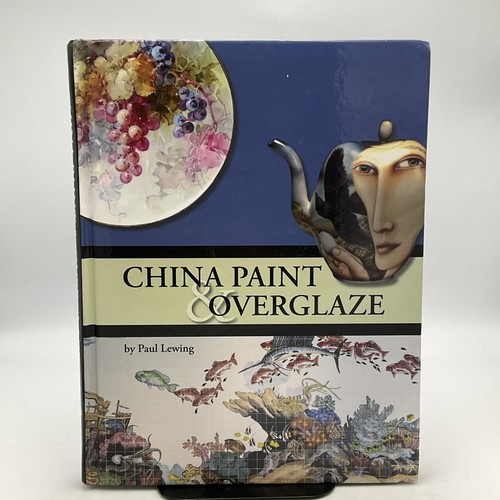 China paint and overglaze - china,